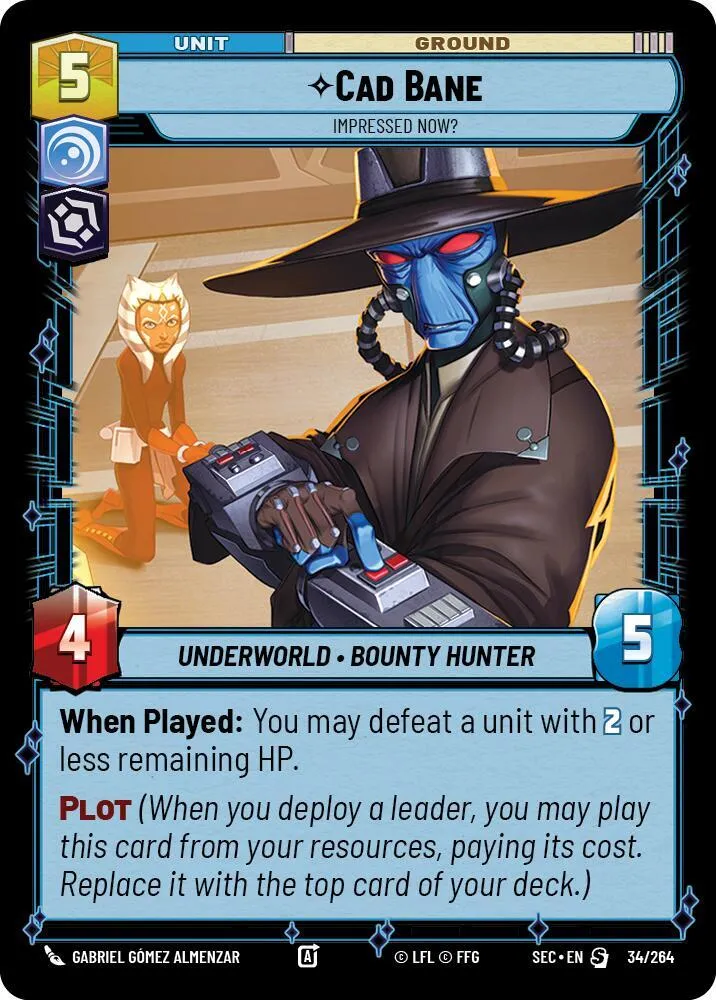 Cad Bane - Impressed Now? — Secrets of Power — Star Wars: Unlimited