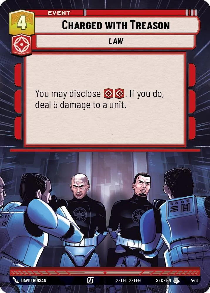 Charged with Treason — Secrets of Power — Star Wars: Unlimited