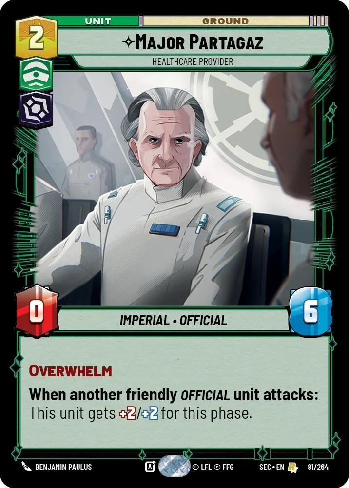Major Partagaz - Healthcare Provider — Secrets of Power — Star Wars: Unlimited