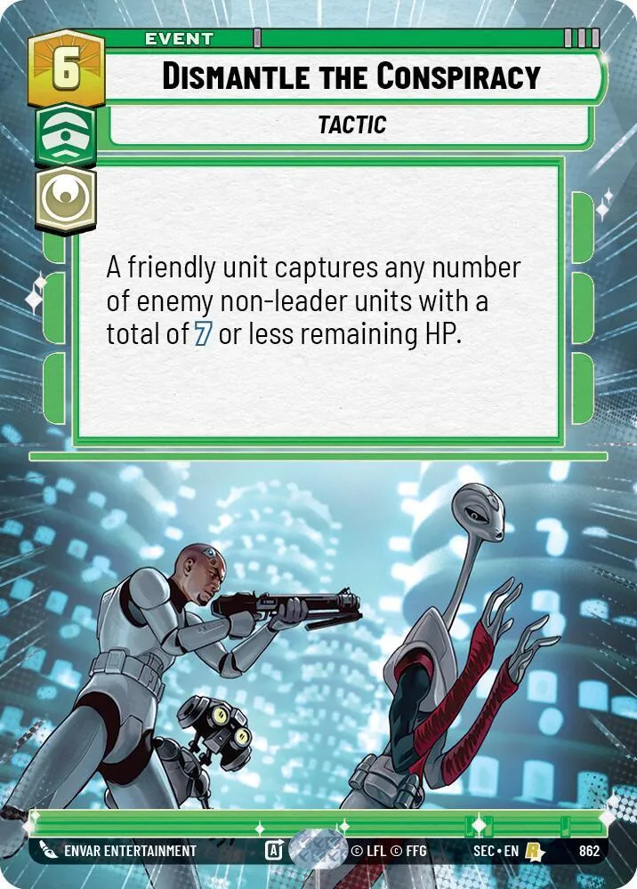 Dismantle the Conspiracy — Secrets of Power — Star Wars: Unlimited