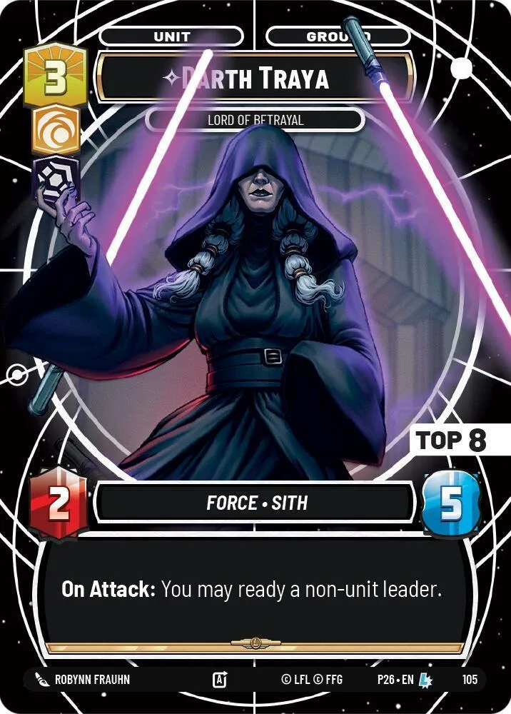 Darth Traya - Lord of Betrayal (Top 8) — Sector and Regional Promos: Season 1 — Star Wars: Unlimited