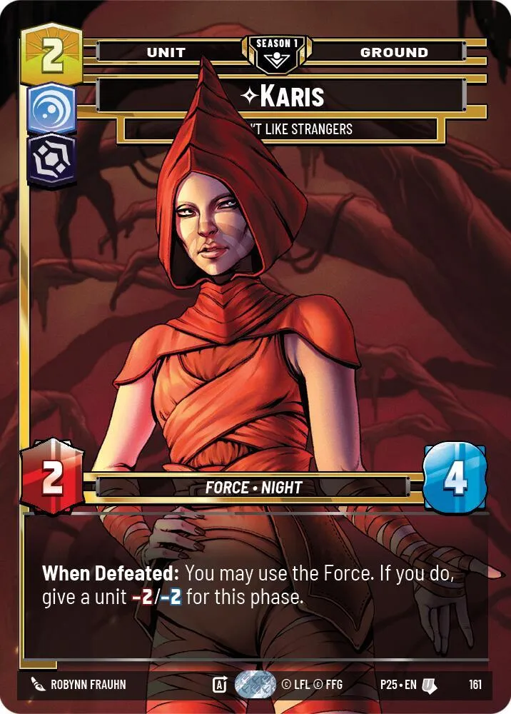 Karis - Nous N'Aimons Pas Les Étrangers — Sector and Regional Promos: Season 1 — Star Wars: Unlimited