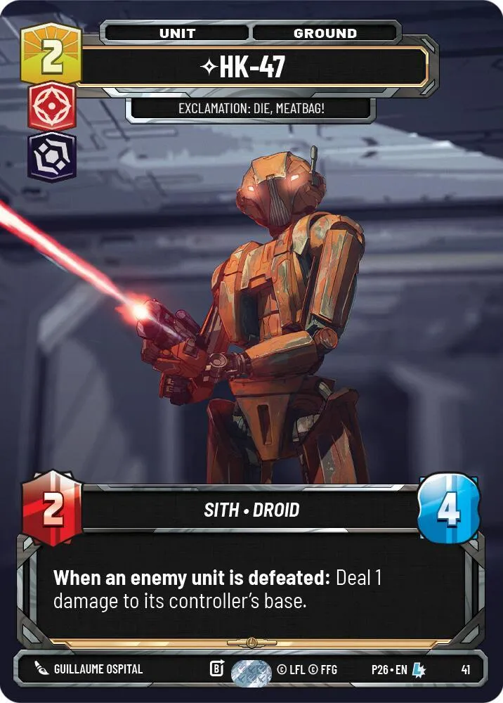 HK-47 - Exclamation : Meurs, Sac À Viande ! — Sector and Regional Promos: Season 1 — Star Wars: Unlimited
