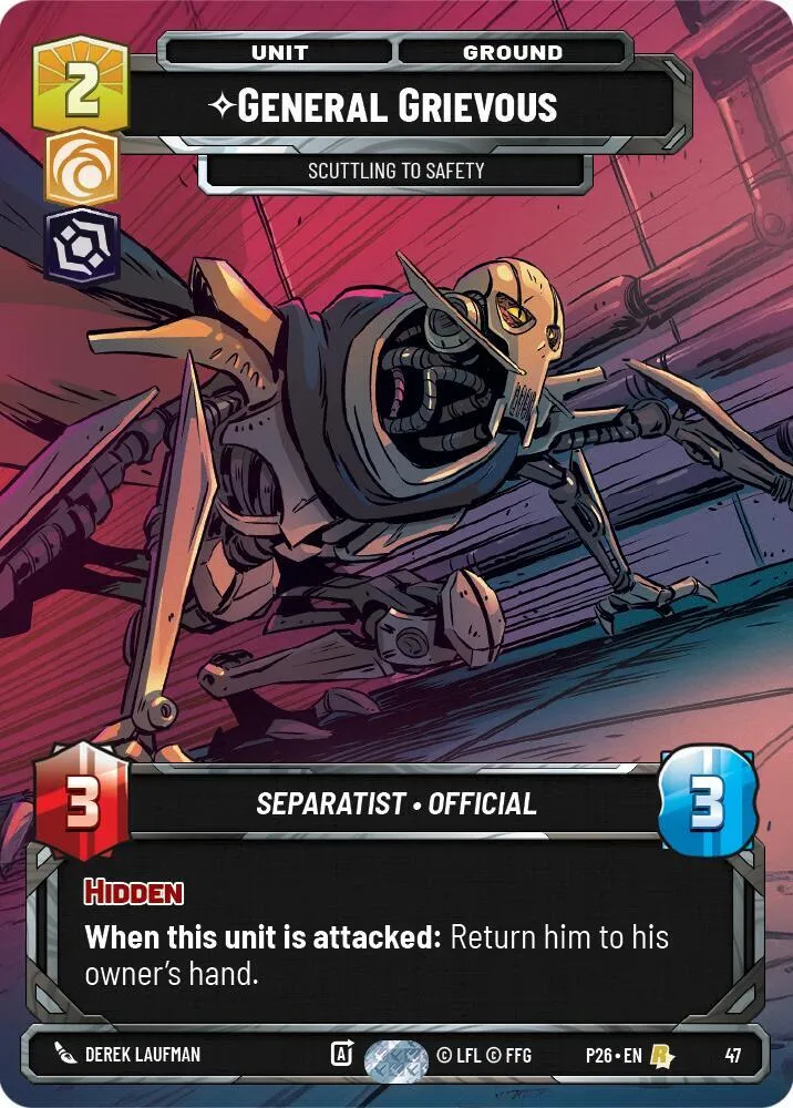 General Grievous - Scuttling to Safety (47) from Sector and Regional Promos: Season 1 - Star Wars: Unlimited