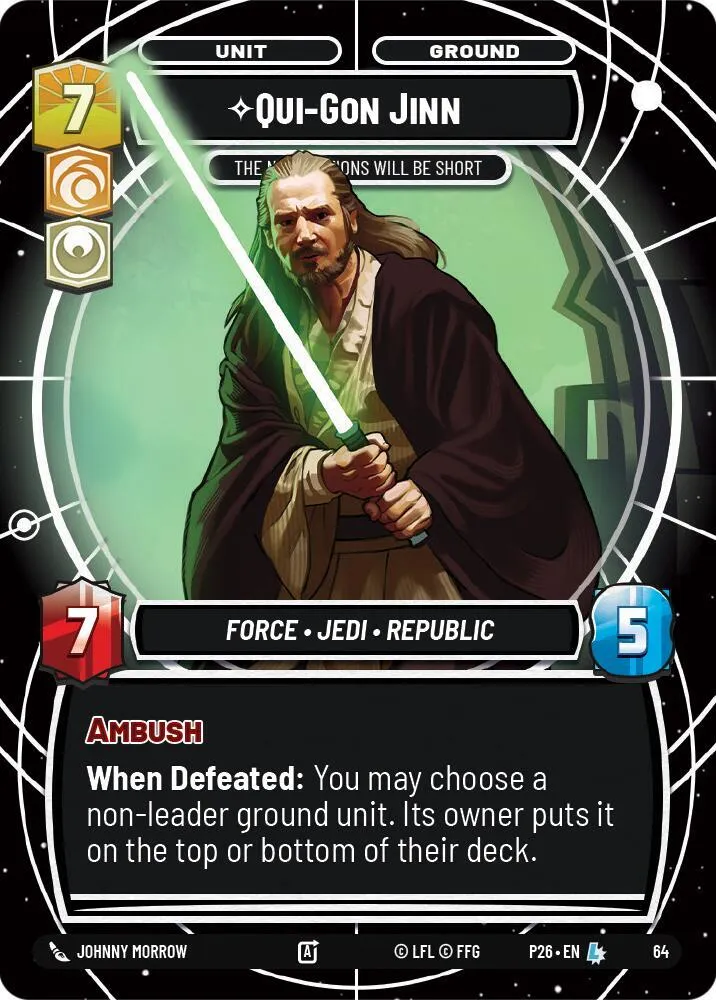Qui-Gon Jinn - The Negotiations Will Be Short — Sector and Regional Promos: Season 1 — Star Wars: Unlimited