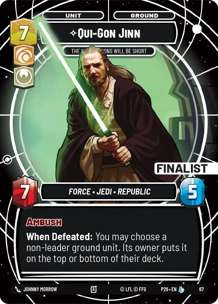 Qui-Gon Jinn - The Negotiations Will Be Short (Finalist) — Sector and Regional Promos: Season 1 — Star Wars: Unlimited