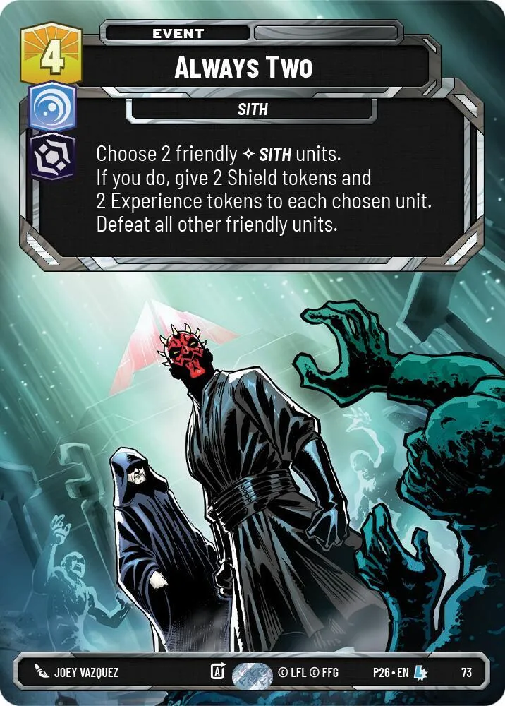Always Two (73) — Sector and Regional Promos: Season 1 — Star Wars: Unlimited
