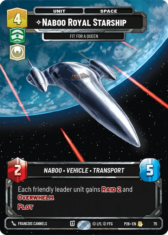 Naboo Royal Starship - Fit For A Queen (75) — Sector and Regional Promos: Season 1 — Star Wars: Unlimited