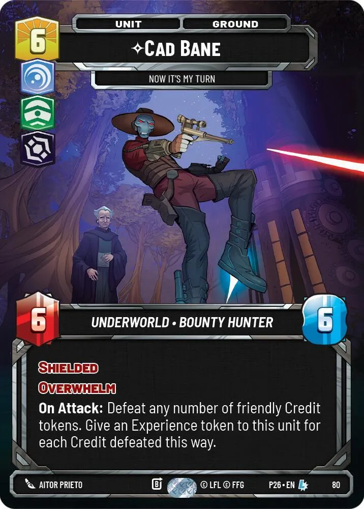 Cade Bane - Now It's My Turn (80) — Sector and Regional Promos: Season 1 — Star Wars: Unlimited