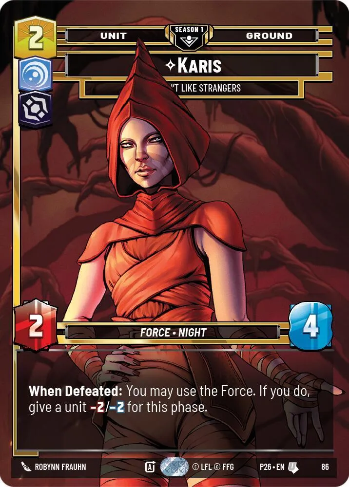 Karis - We Don't Like Strangers (86) — Sector and Regional Promos: Season 1 — Star Wars: Unlimited