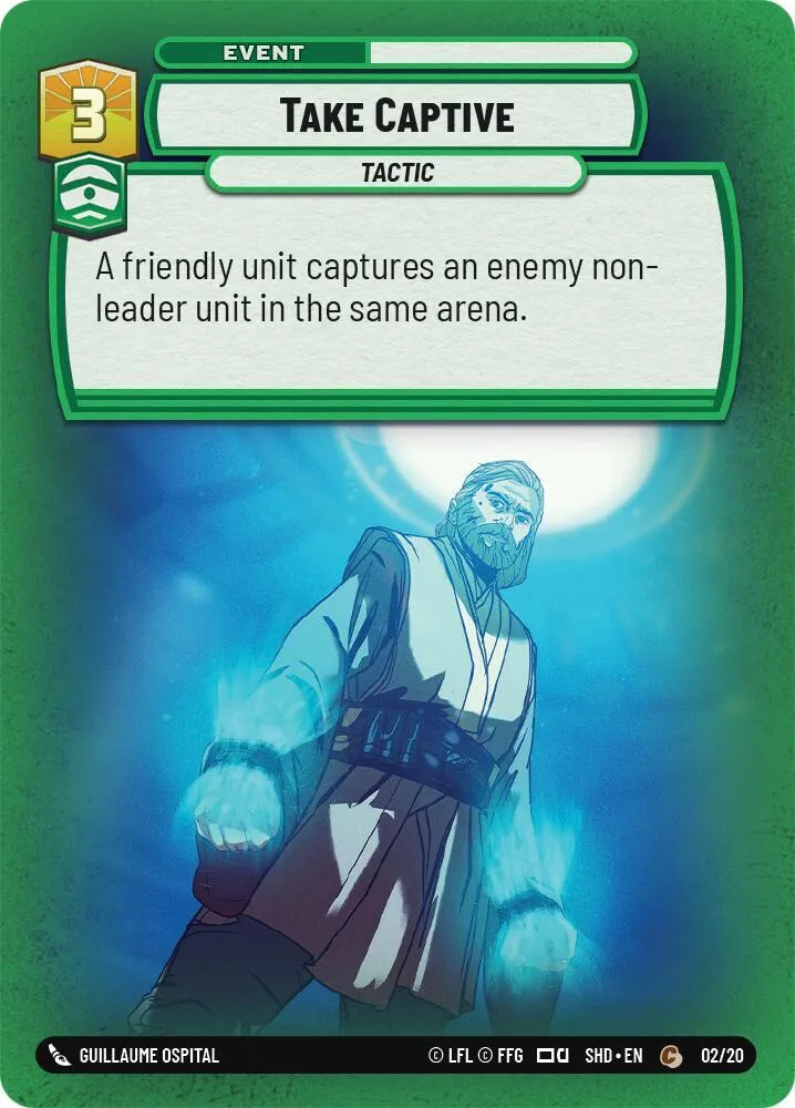 Faire Prisonnier — Shadows of the Galaxy: Weekly Play Promos — Star Wars: Unlimited