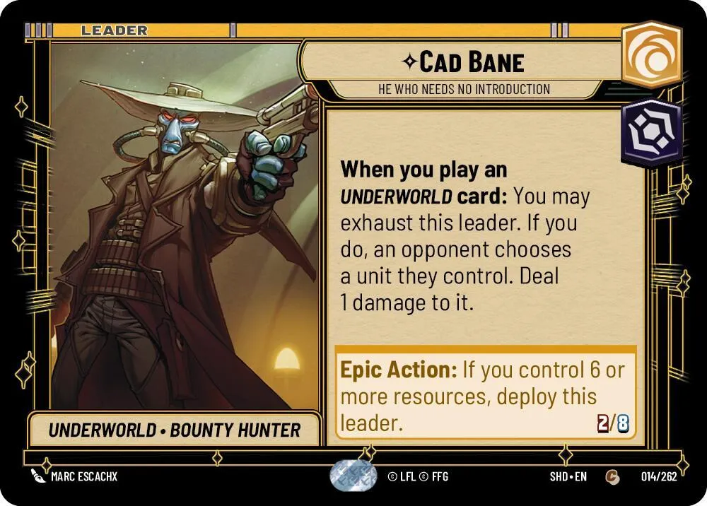 Cad Bane - N'est Plus À Présenter — Shadows of the Galaxy — Star Wars: Unlimited