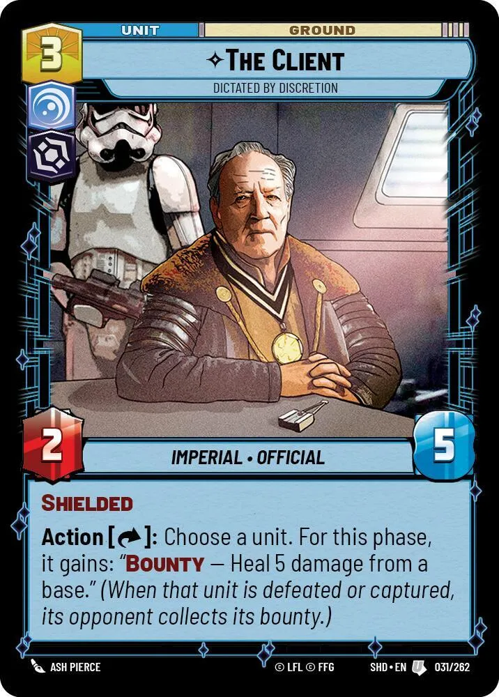 The Client - Dictated by Discretion — Shadows of the Galaxy — Star Wars: Unlimited
