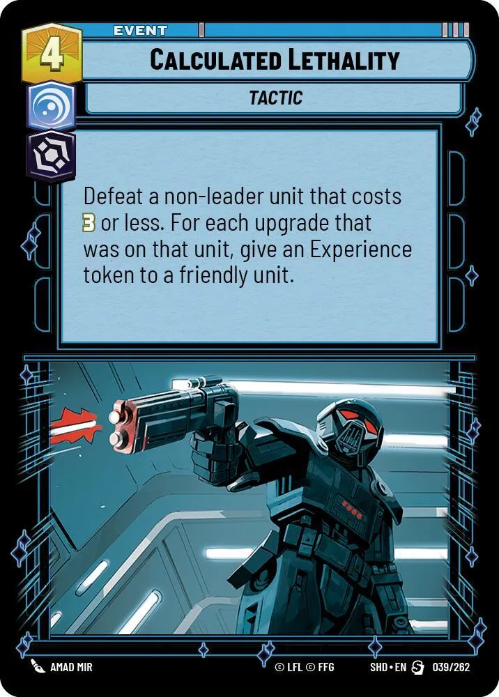 Calculated Lethality — Shadows of the Galaxy — Star Wars: Unlimited