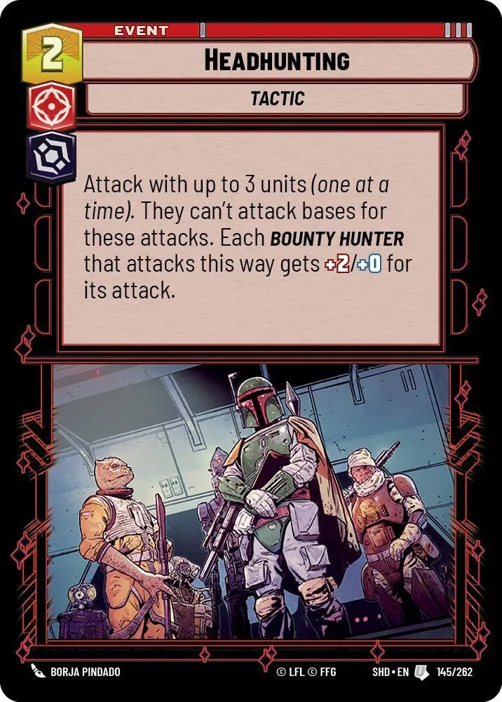 Chasser des Têtes — Shadows of the Galaxy — Star Wars: Unlimited