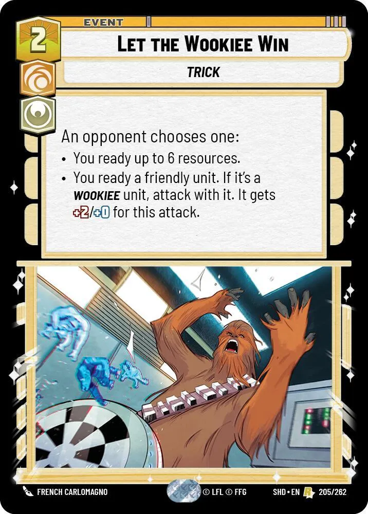 Let the Wookiee Win — Shadows of the Galaxy — Star Wars: Unlimited