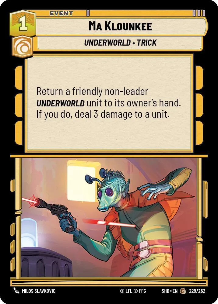 Ma Klounkee — Shadows of the Galaxy — Star Wars: Unlimited