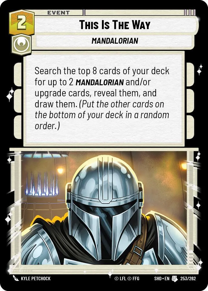 Telle Est la Voie — Shadows of the Galaxy — Star Wars: Unlimited