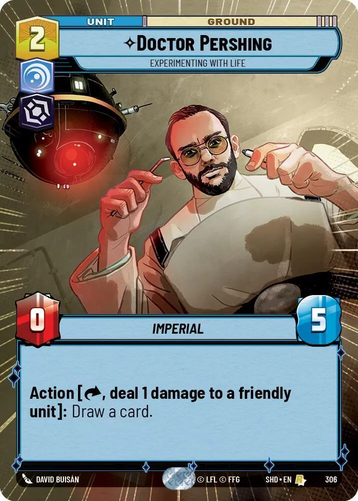 Doctor Pershing - Experimenting With Life — Shadows of the Galaxy — Star Wars: Unlimited