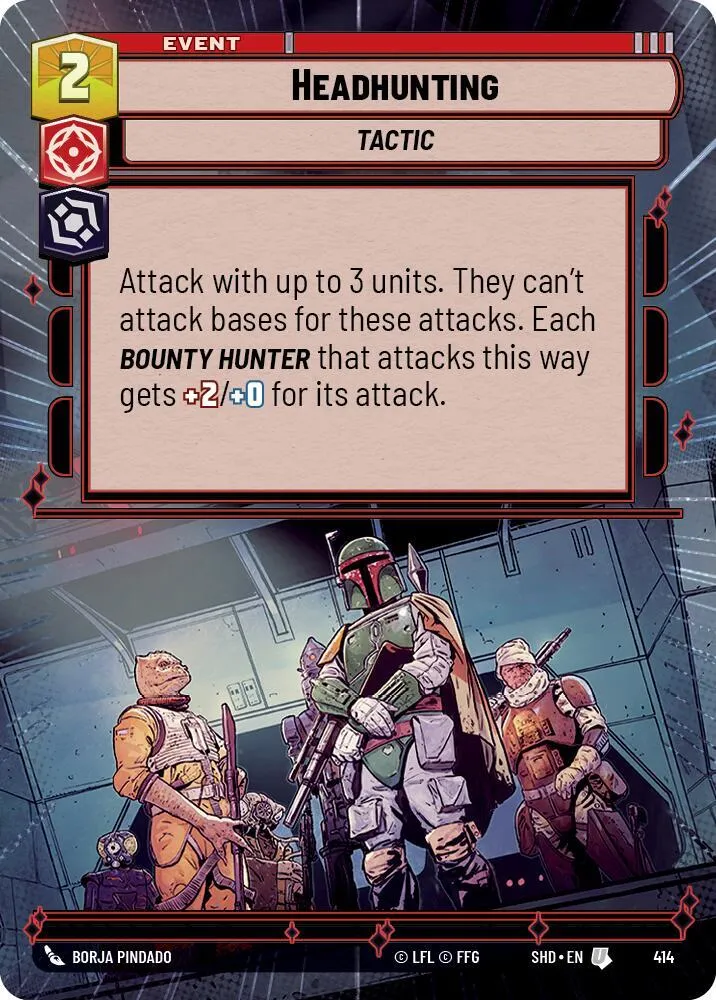 Chasser des Têtes — Shadows of the Galaxy — Star Wars: Unlimited
