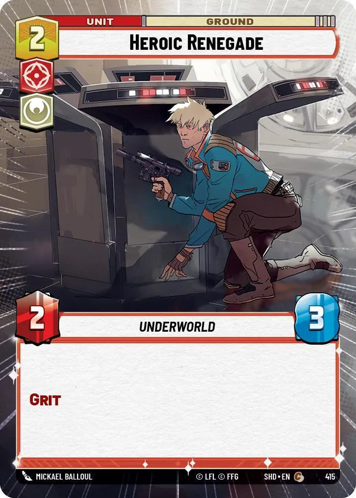Renégat Héroïque — Shadows of the Galaxy — Star Wars: Unlimited