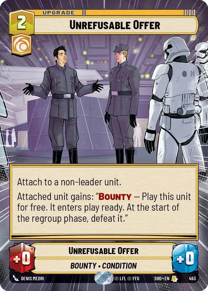 Une Offre Impossible à Refuser — Shadows of the Galaxy — Star Wars: Unlimited