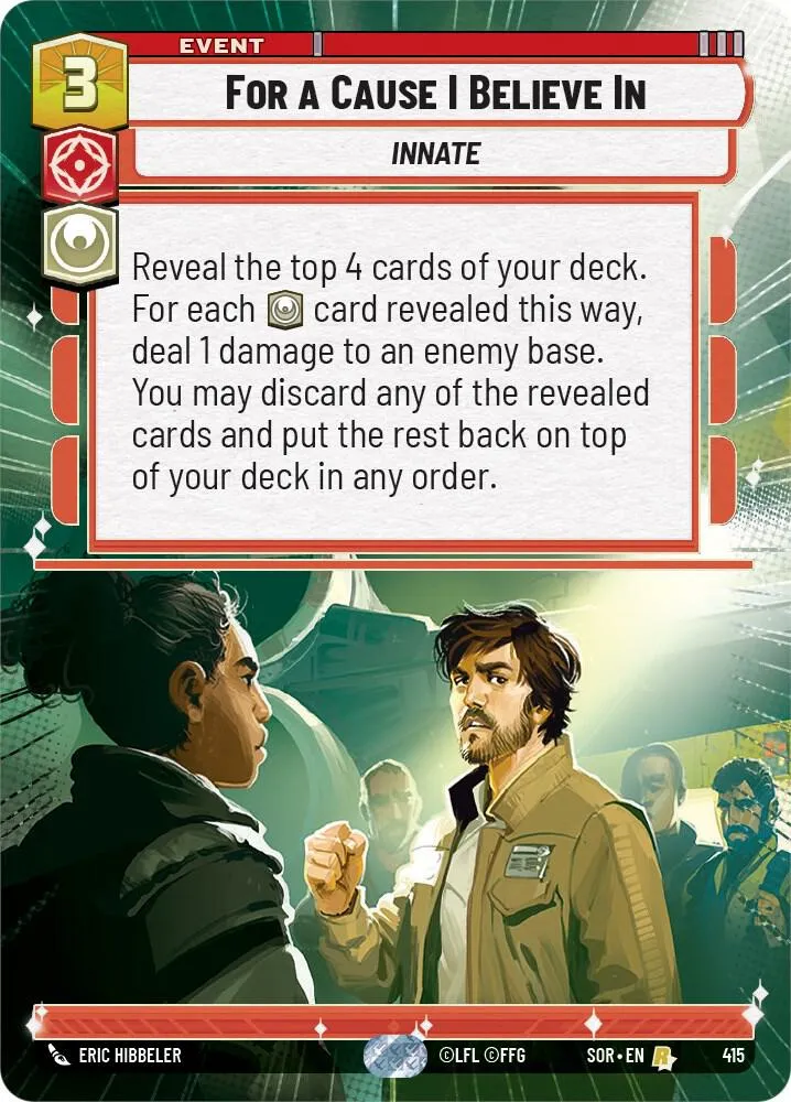 For A Cause I Believe In — Spark of Rebellion — Star Wars: Unlimited