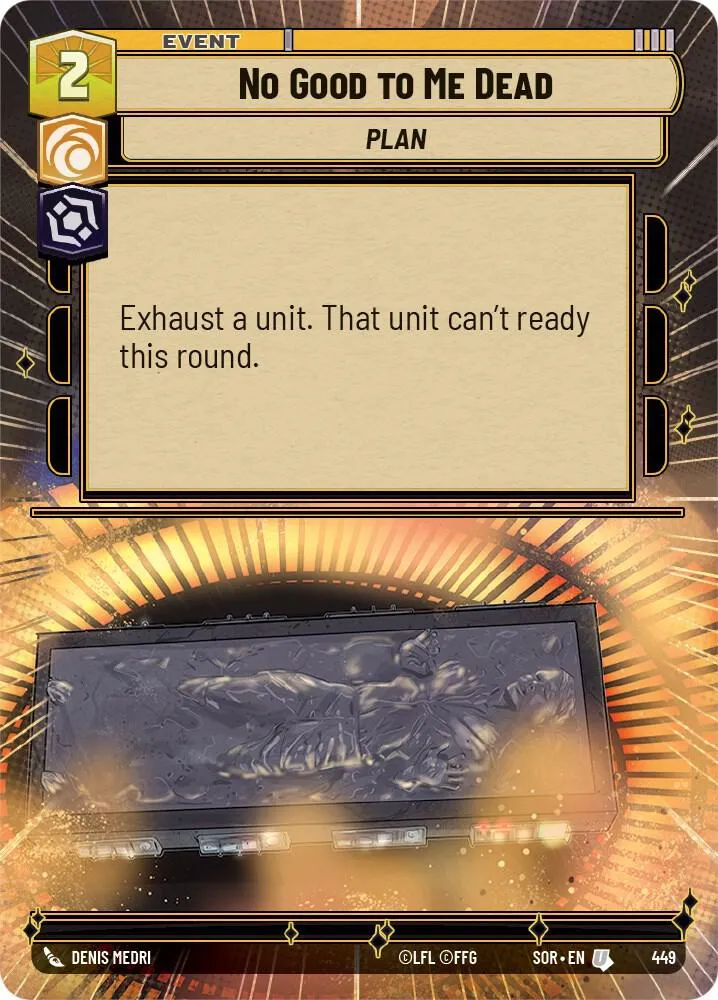 No Good to Me Dead — Spark of Rebellion — Star Wars: Unlimited