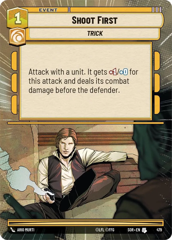 Shoot First — Spark of Rebellion — Star Wars: Unlimited