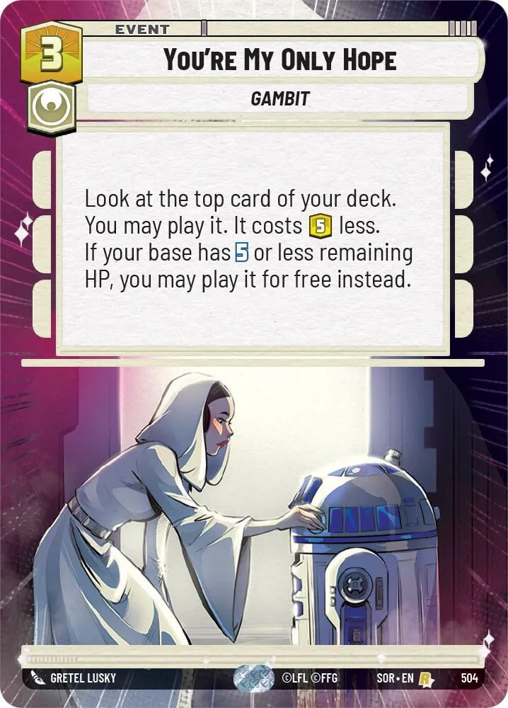 You're My Only Hope — Spark of Rebellion — Star Wars: Unlimited