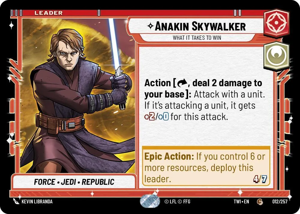 Anakin Skywalker - What it Takes to Win — Twilight of the Republic — Star Wars: Unlimited