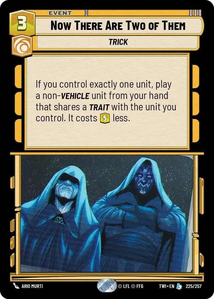 Now There Are Two of Them — Twilight of the Republic — Star Wars: Unlimited