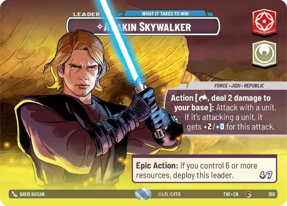 Anakin Skywalker - What it Takes to Win — Twilight of the Republic — Star Wars: Unlimited