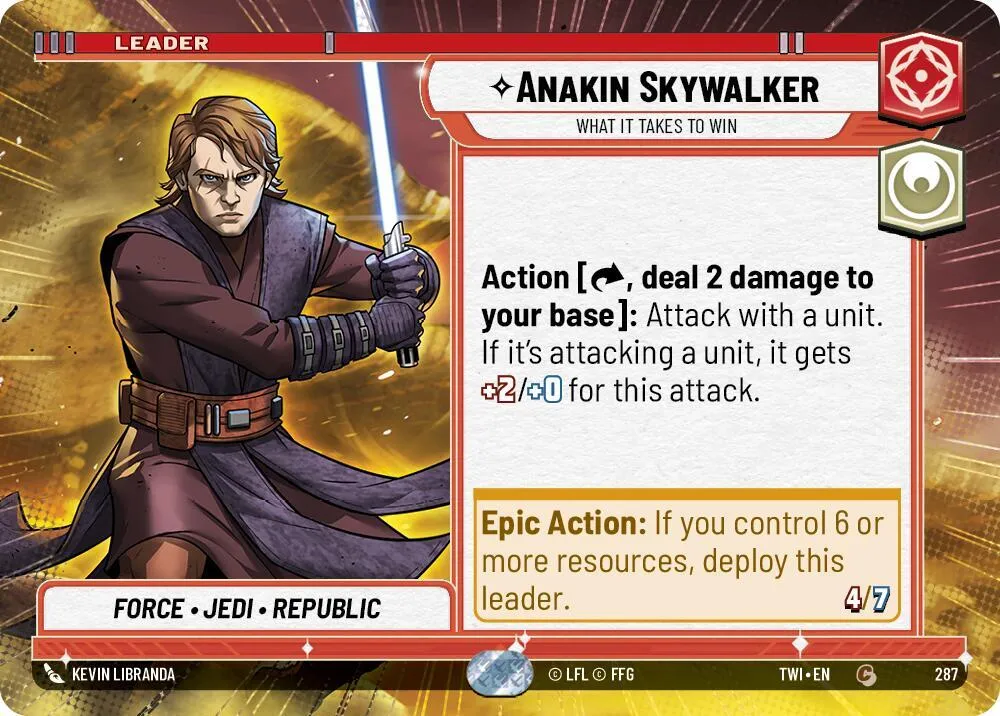 Anakin Skywalker - What it Takes to Win — Twilight of the Republic — Star Wars: Unlimited