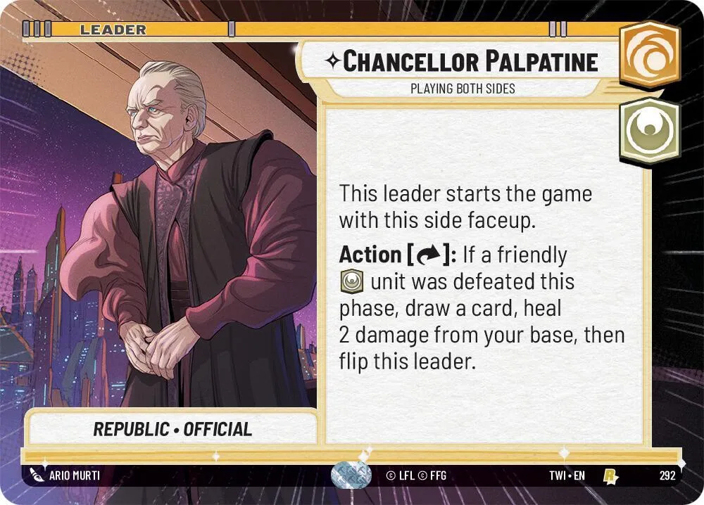 Chancellor Palpatine - Playing Both Sides — Twilight of the Republic — Star Wars: Unlimited