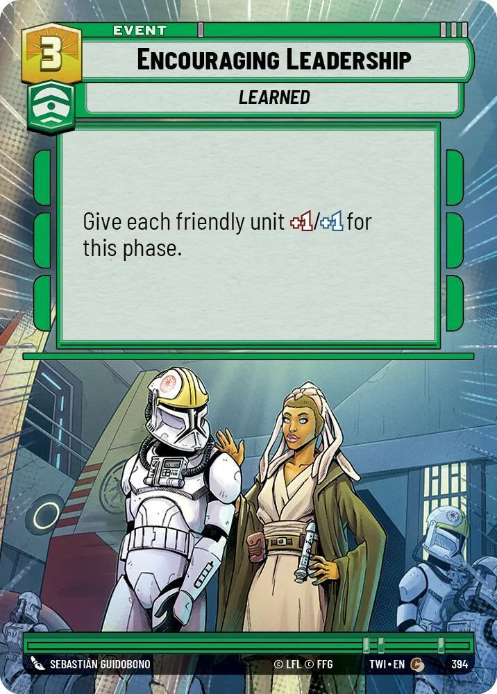Encouraging Leadership from Twilight of the Republic - Star Wars: Unlimited