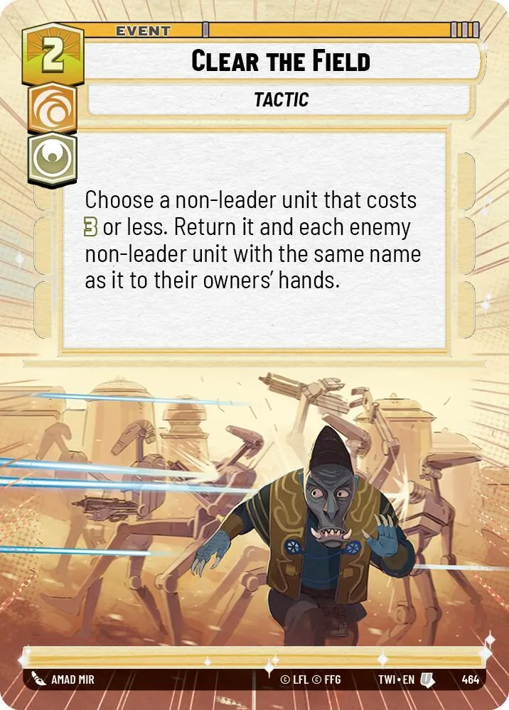 Clear the Field — Twilight of the Republic — Star Wars: Unlimited