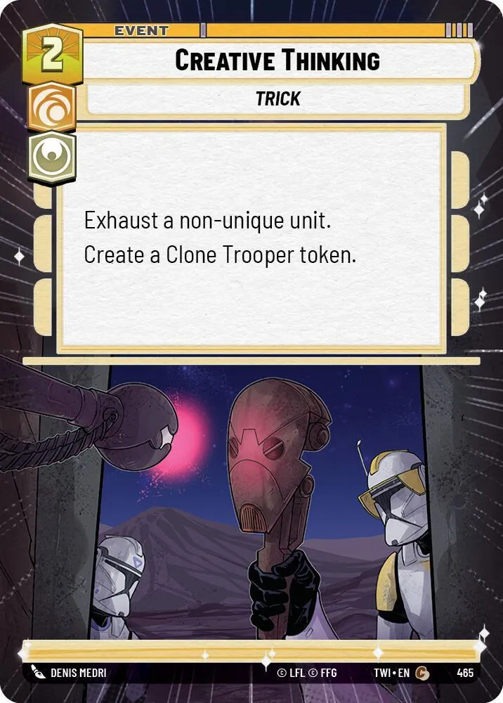 Creative Thinking — Twilight of the Republic — Star Wars: Unlimited