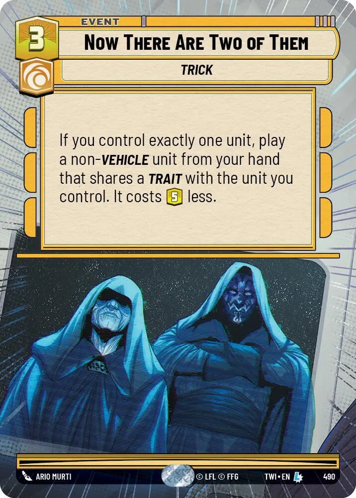 Now There Are Two of Them — Twilight of the Republic — Star Wars: Unlimited