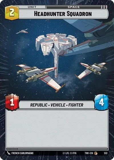 Escadron de Chasseurs de Têtes — Twilight of the Republic — Star Wars: Unlimited