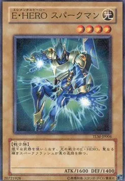 Elemental HERO Sparkman — The Lost Millennium — Yu-Gi-Oh! OCG