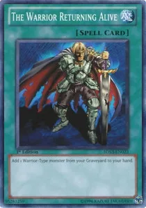 The Warrior Returning Alive — Starter Deck: Duelist Toolbox — Yu-Gi-Oh!