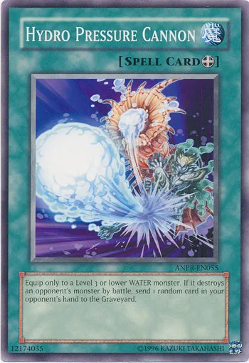 Hydro Pressure Cannon — Ancient Prophecy - Unlimited — Yu-Gi-Oh!