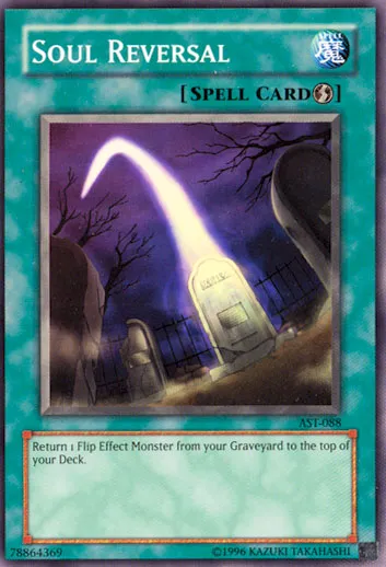 Soul Reversal — Ancient Sanctuary - Unlimited — Yu-Gi-Oh!