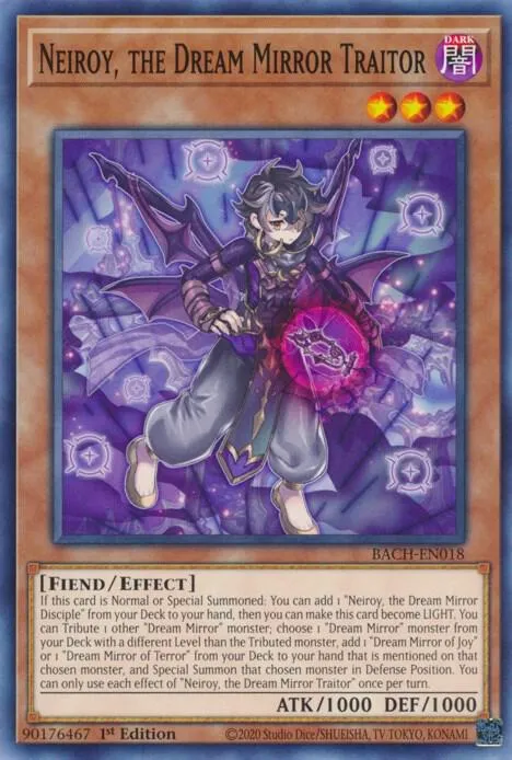 Neiroy, the Dream Mirror Traitor — Battle of Chaos (BACH) — Yu-Gi-Oh!