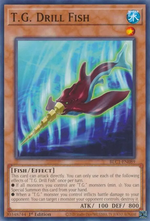 T.G. Drill Fish — Battles of Legend: Chapter 1 — Yu-Gi-Oh!
