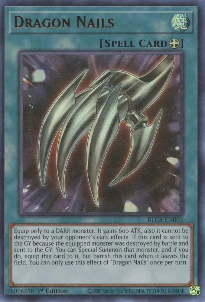 Dragon Nails — Battles of Legend: Crystal Revenge — Yu-Gi-Oh!