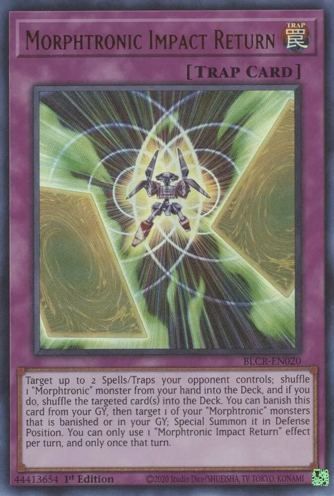 Morphtronic Impact Return — Battles of Legend: Crystal Revenge — Yu-Gi-Oh!