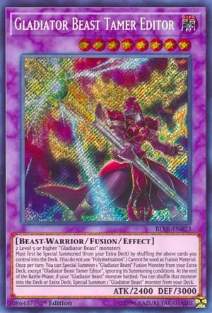 Gladiator Beast Tamer Editor — Battles of Legend: Light's Revenge — Yu-Gi-Oh!