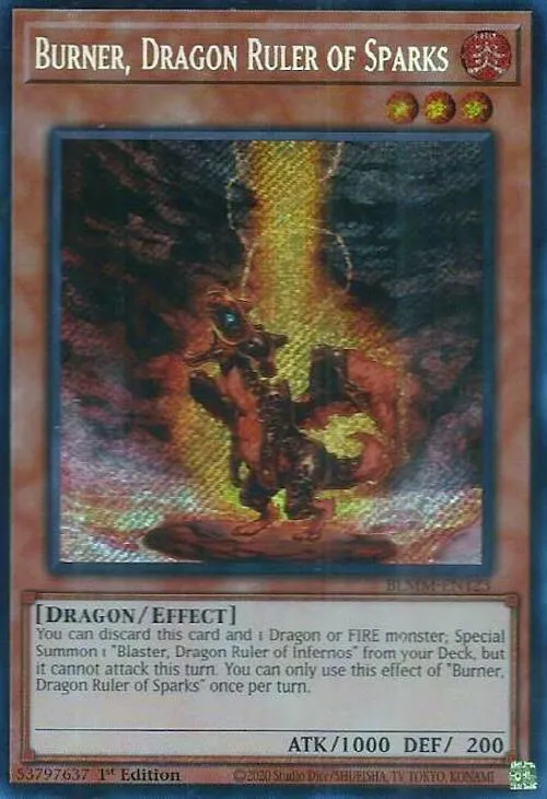 Burner, Dragon Ruler of Sparks — Battles of Legend: Monster Mayhem — Yu-Gi-Oh!